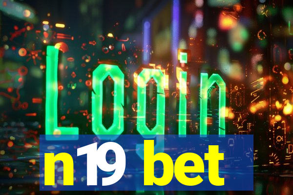 n19 bet